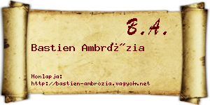 Bastien Ambrózia névjegykártya